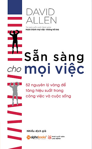Sách Sẵn Sàng Cho Mọi Việc (Tái Bản)